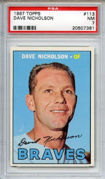 1967 Topps 113 Dave Nicholson PSA NM 7