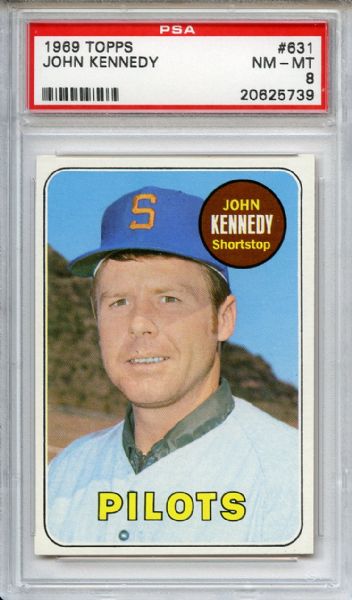 1969 Topps 631 John Kennedy PSA NM-MT 8