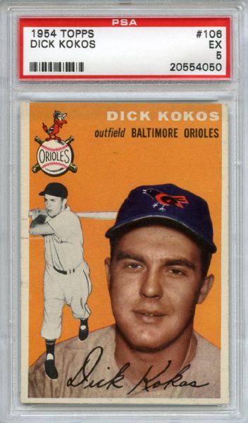 1954 Topps 106 Dick Kokos PSA EX 5
