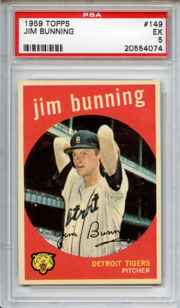 1959 Topps 149 Jim Bunning PSA EX 5