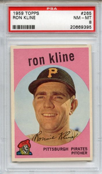 1959 Topps 265 Ron Kline PSA NM-MT 8