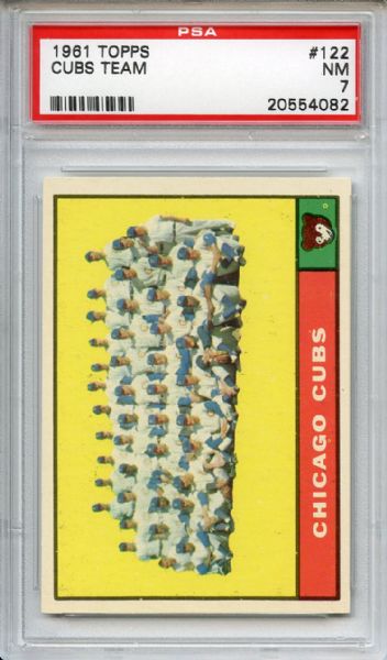 1961 Topps 122 Chicago Cubs Team PSA NM 7