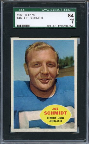 1960 Topps 46 Joe Schmidt SGC NM 84 / 7