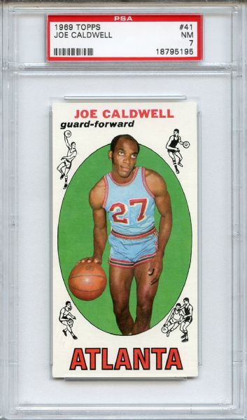 1969 Topps 41 Joe Caldwell PSA NM 7