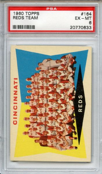 1960 Topps 164 Cincinnati Reds Team PSA EX-MT 6