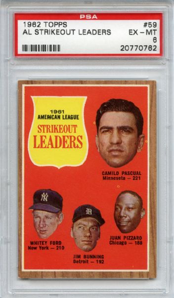 1962 Topps 59 AL Strikeout Leaders Ford Bunning PSA EX-MT 6