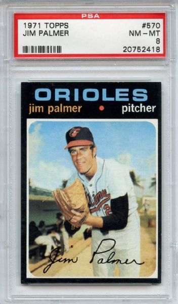 1971 Topps 570 Jim Palmer PSA NM-MT 8