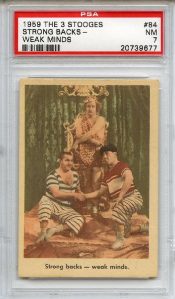 1959 Fleer The 3 Stooges 84 Strong Backs Weak Minds PSA NM 7