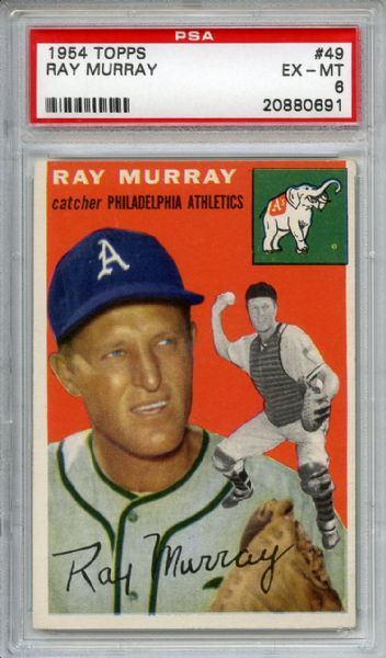 1954 Topps 49 Ray Murray PSA EX-MT 6