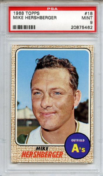 1968 Topps 18 Mike Hershberger PSA MINT 9