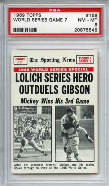 1969 Topps 168 World Series Game 7 Lolich PSA NM-MT 8