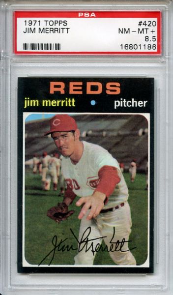 1971 Topps 420 Jim Merritt PSA NM-MT+ 8.5