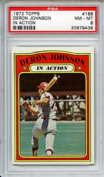 1972 Topps 168 Deron Johnson In Action PSA NM-MT 8