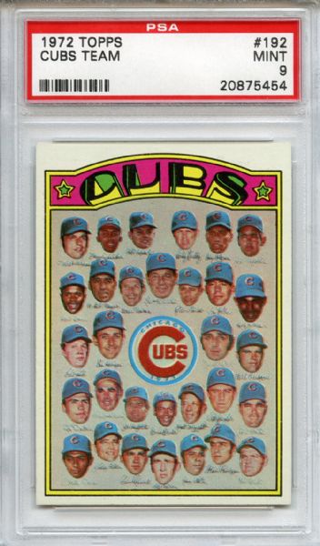 1972 Topps 192 Chicago Cubs Team PSA MINT 9