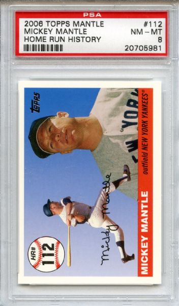 2006 Topps 112 Mickey Mantle Home Run History PSA NM-MT 8