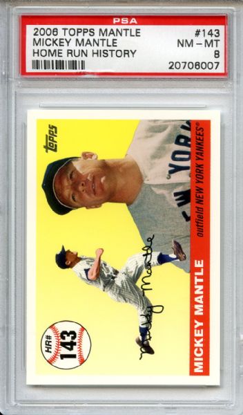 2006 Topps 143 Mickey Mantle Home Run History PSA NM-MT 8