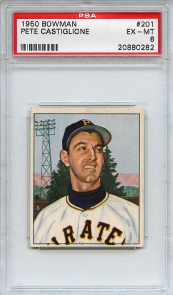 1950 Bowman 201 Pete Castiglione PSA EX-MT 6
