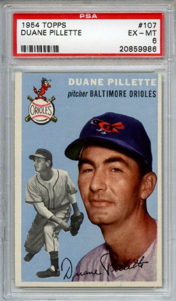 1954 Topps 107 Duane Pillette PSA EX-MT 6