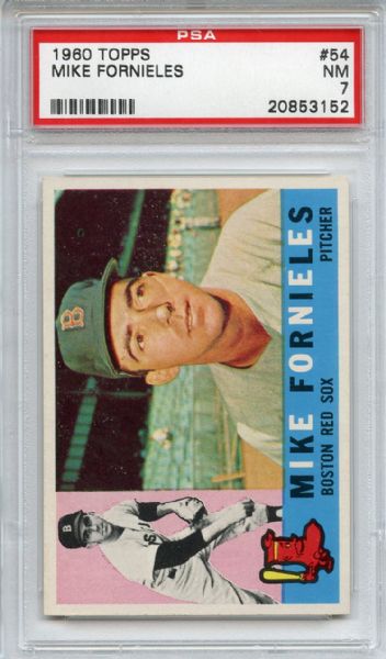 1960 Topps 54 Mike Fornieles PSA NM 7