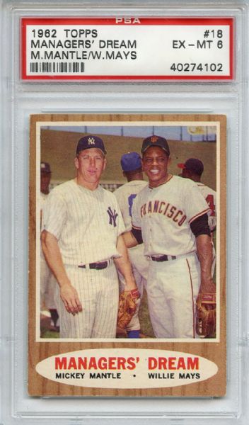 1962 Topps 18 Managers' Dream Mantle Mays PSA EX-MT 6