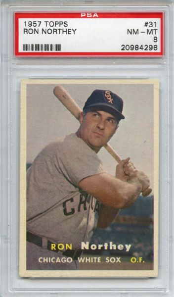 1957 Topps 31 Ron Northey PSA NM-MT 8