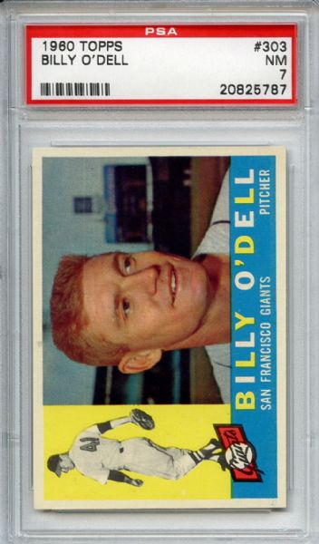 1960 Topps 303 Billy O'Dell PSA NM 7