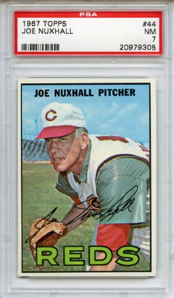 1967 Topps 44 Joe Nuxhall PSA NM 7