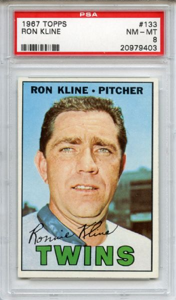 1967 Topps 133 Ron Kline PSA NM-MT 8