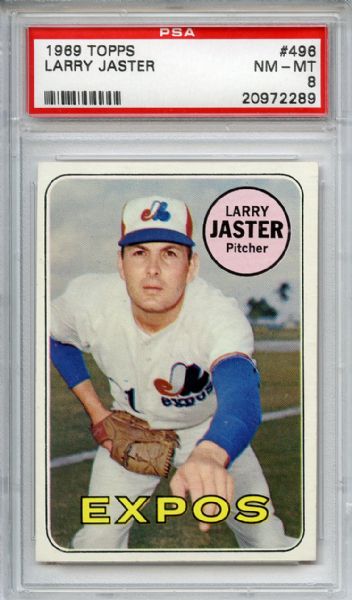 1969 Topps 496 Larry Jaster PSA NM-MT 8