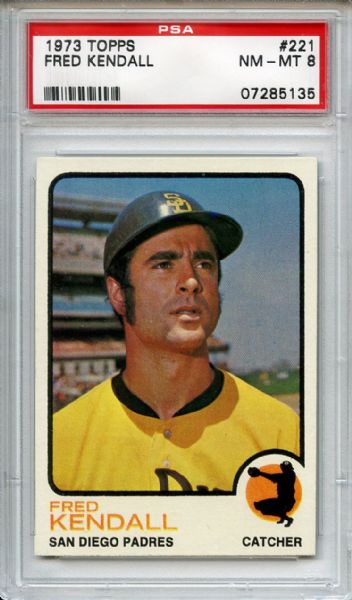 1973 Topps 221 Fred Kendall PSA NM-MT 8