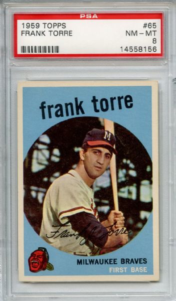 1959 Topps 65 Frank Torre PSA NM-MT 8