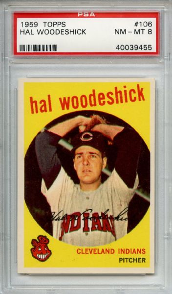 1959 Topps 106 Hal Woodeshick PSA NM-MT 8
