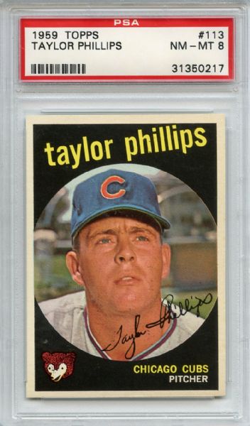 1959 Topps 113 Taylor Phillips PSA NM-MT 8