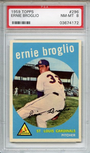 1959 Topps 296 Ernie Broglio PSA NM-MT 8