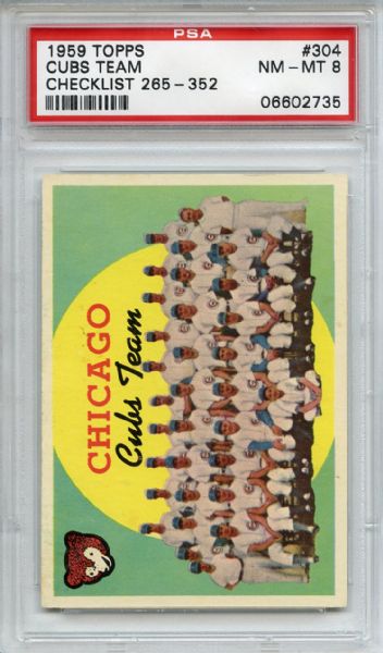 1959 Topps 304 Chicago Cubs Team PSA NM-MT 8