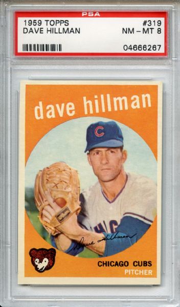 1959 Topps 319 Dave Hillman PSA NM-MT 8