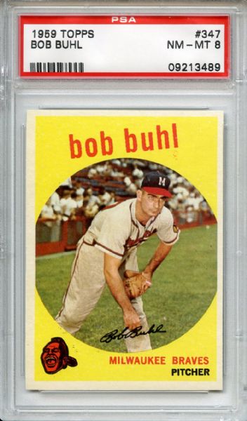 1959 Topps 347 Bob Buhl PSA NM-MT 8