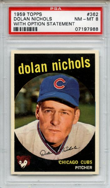 1959 Topps 362 Dolan Nichols PSA NM-MT 8