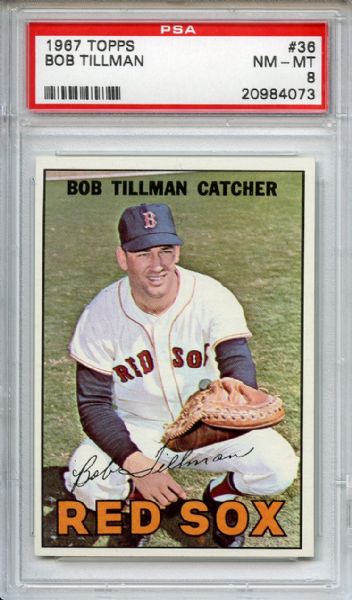 1967 Topps 36 Bob Tillman PSA NM-MT 8