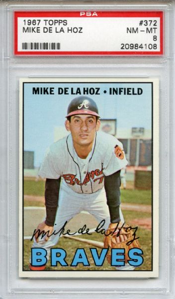 1967 Topps 372 Mike De La Hoz PSA NM-MT 8