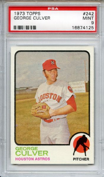 1973 Topps 242 George Culver PSA MINT 9