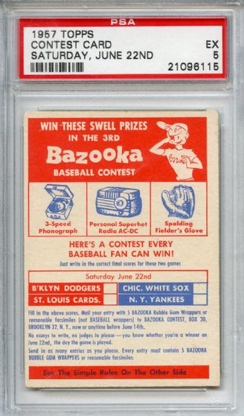 1957 Topps Contest Card Saturday June 22nd PSA EX 5