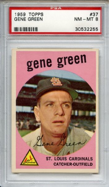 1959 Topps 37 Gene Green PSA NM-MT 8