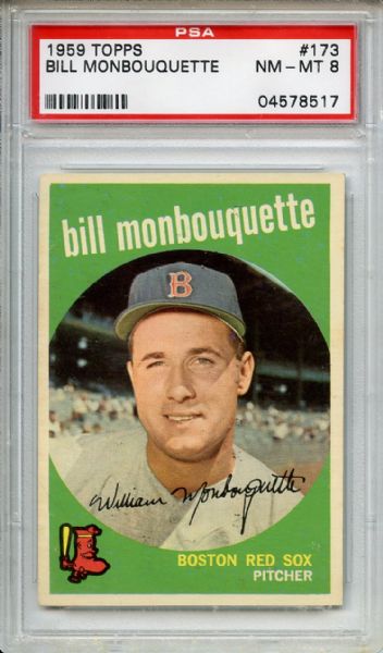 1959 Topps 173 Bill Monbouquette PSA NM-MT 8