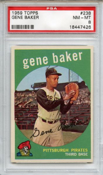 1959 Topps 238 Gene Baker PSA NM-MT 8