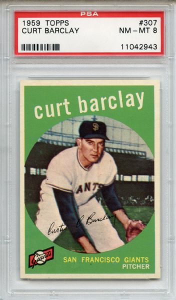 1959 Topps 307 Curt Barclay PSA NM-MT 8