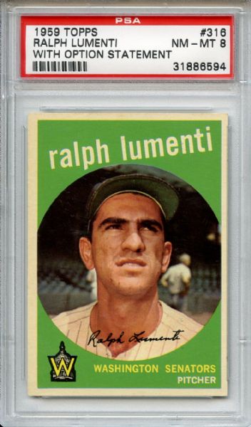 1959 Topps 316 Ralph Lumenti w/Option PSA NM-MT 8