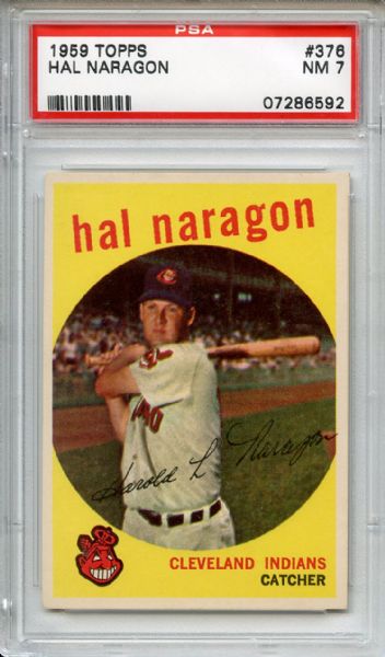 1959 Topps 376 Hal Naragon PSA NM 7