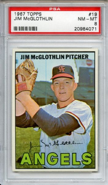 1967 Topps 19 Jim McGlothlin PSA NM-MT 8