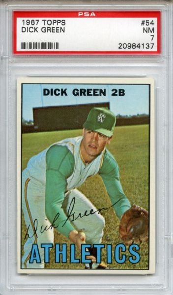 1967 Topps 54 Dick Green PSA NM 7